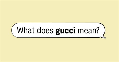 we gucci meaning|gucci drug slang.